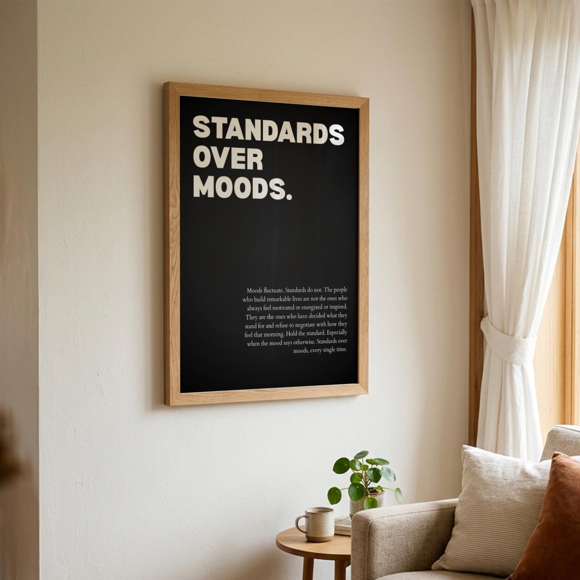 Standards Over Moods Poster | Powerful Motivational Wall Art | Success Quote | Modern Office Decor