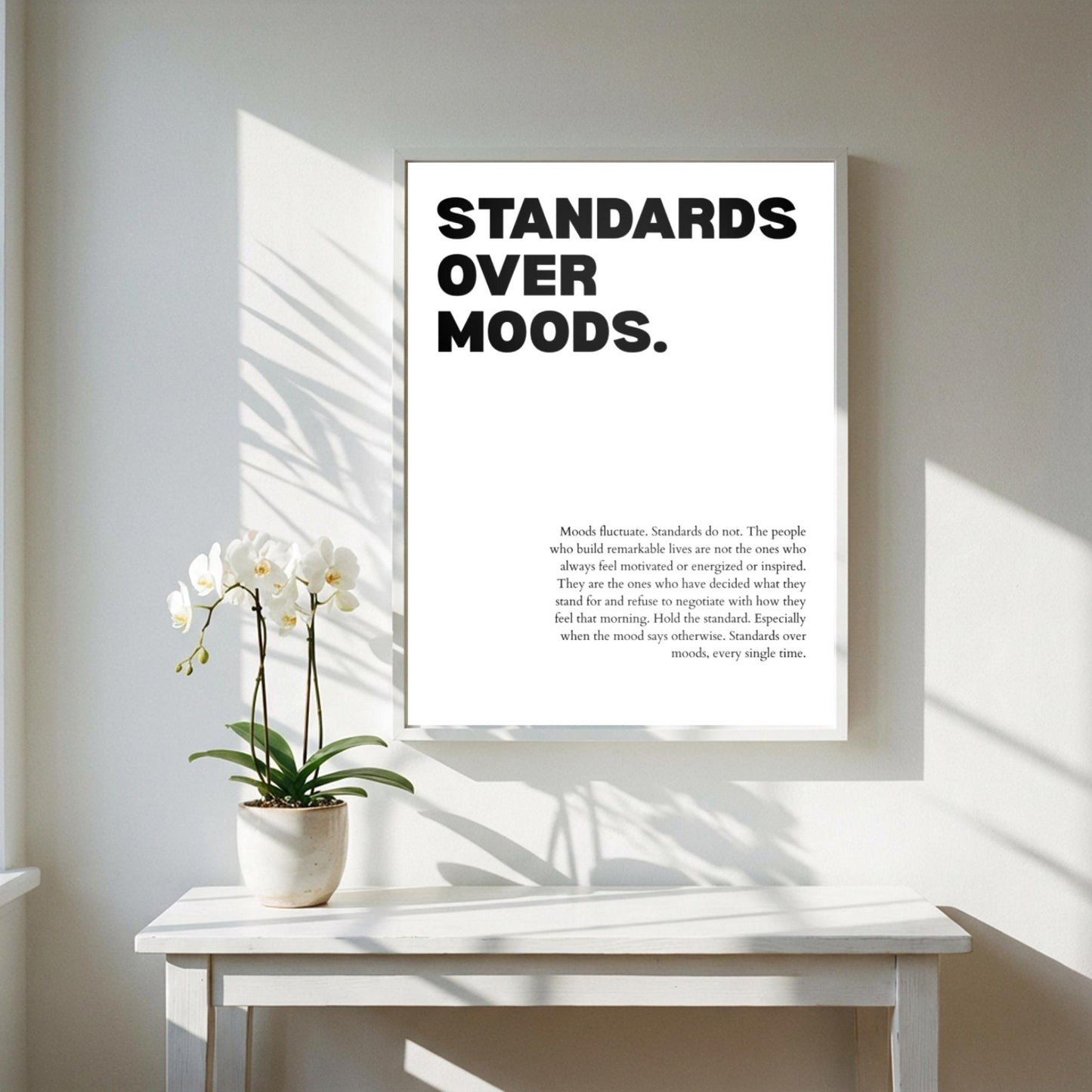 Standards Over Moods Poster | Powerful Motivational Wall Art | Success Quote | Modern Office Decor