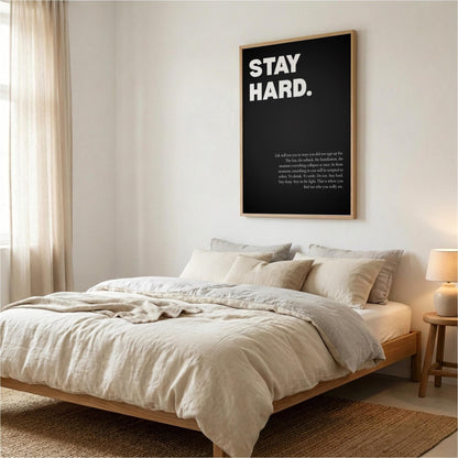 Stay Hard Poster | Powerful Motivational Wall Art | Success Quote | Modern Office Decor