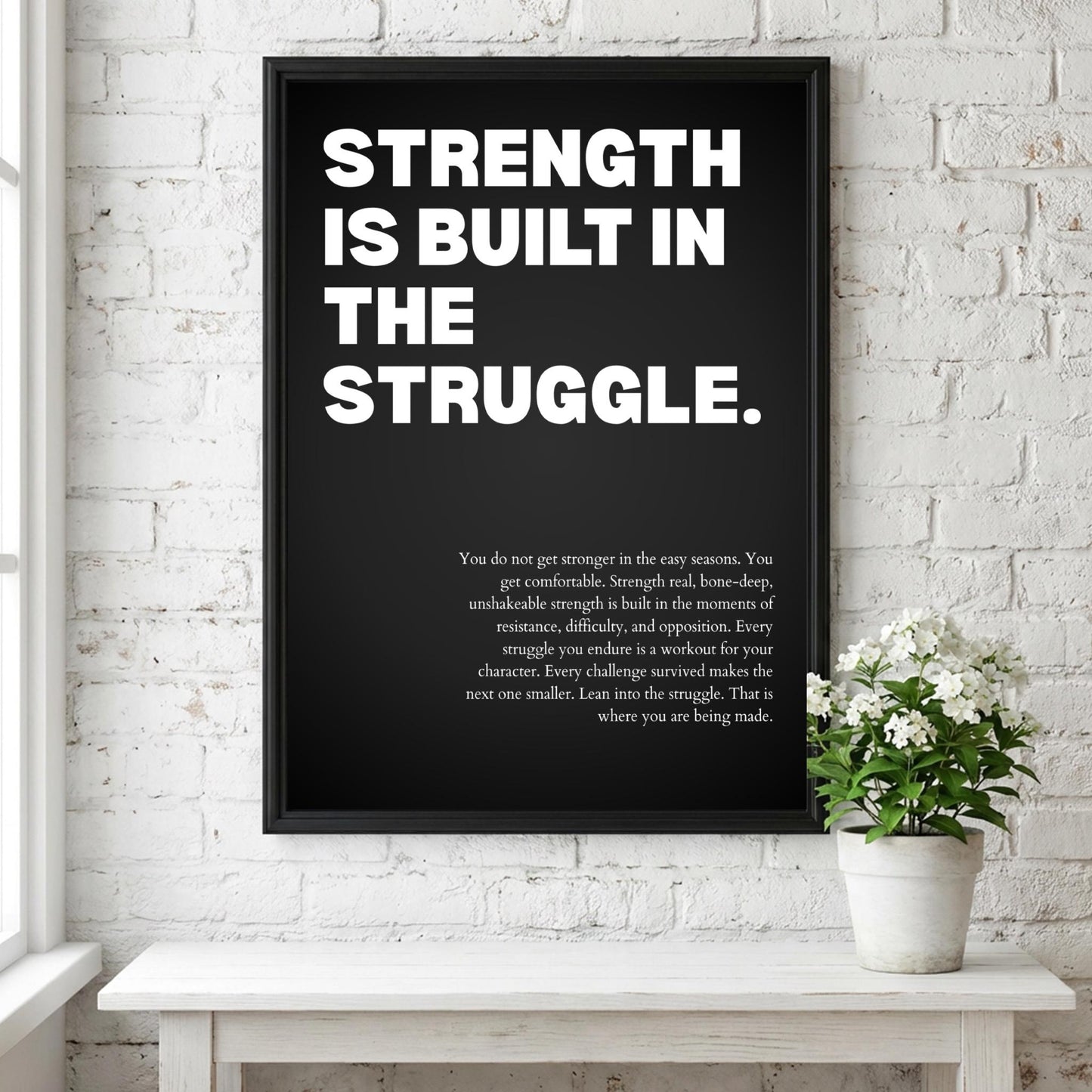 Strength Is Built In The Struggle Poster | Powerful Motivational Wall Art | Success Quote | Modern Office Decor