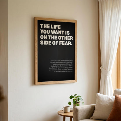 The Life You Want Is On The Other Side Of Fear Poster | Powerful Motivational Wall Art | Success Quote | Modern Office Decor