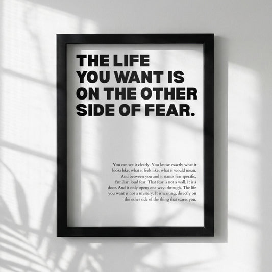 The Life You Want Is On The Other Side Of Fear Poster | Powerful Motivational Wall Art | Success Quote | Modern Office Decor