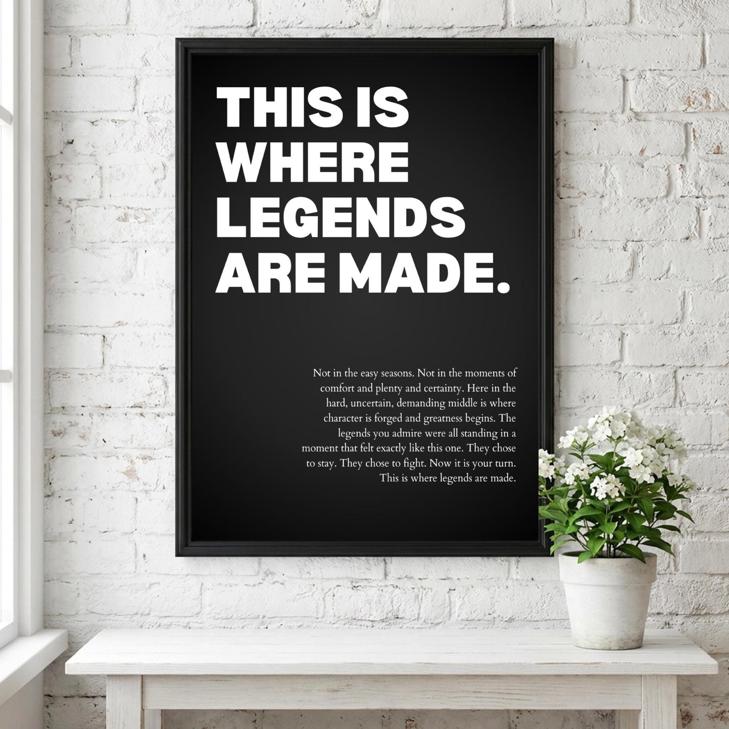This Is Where Legends Are Made Poster | Powerful Motivational Wall Art | Success Quote | Modern Office Decor