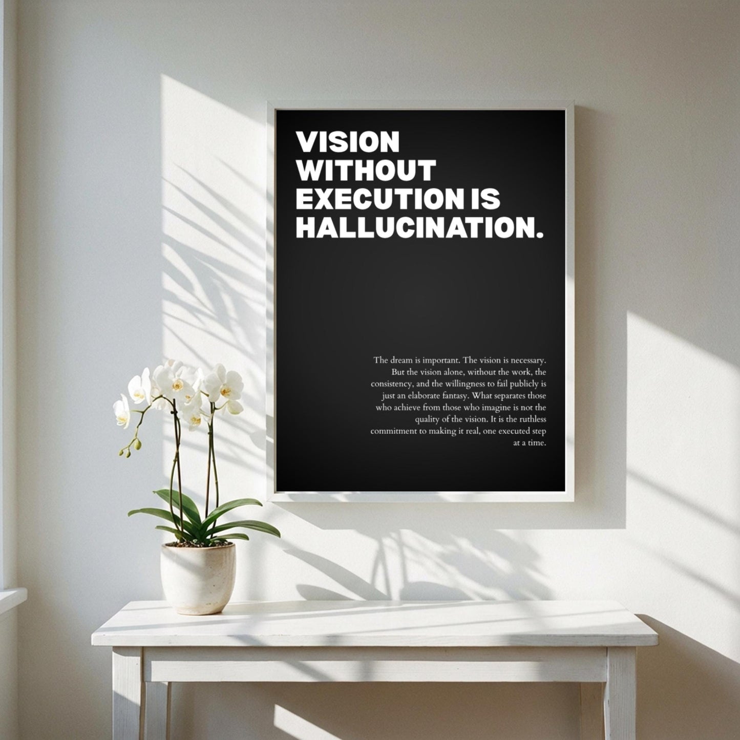 Vision Without Execution Is Hallucination Poster | Powerful Motivational Wall Art | Success Quote | Modern Office Decor