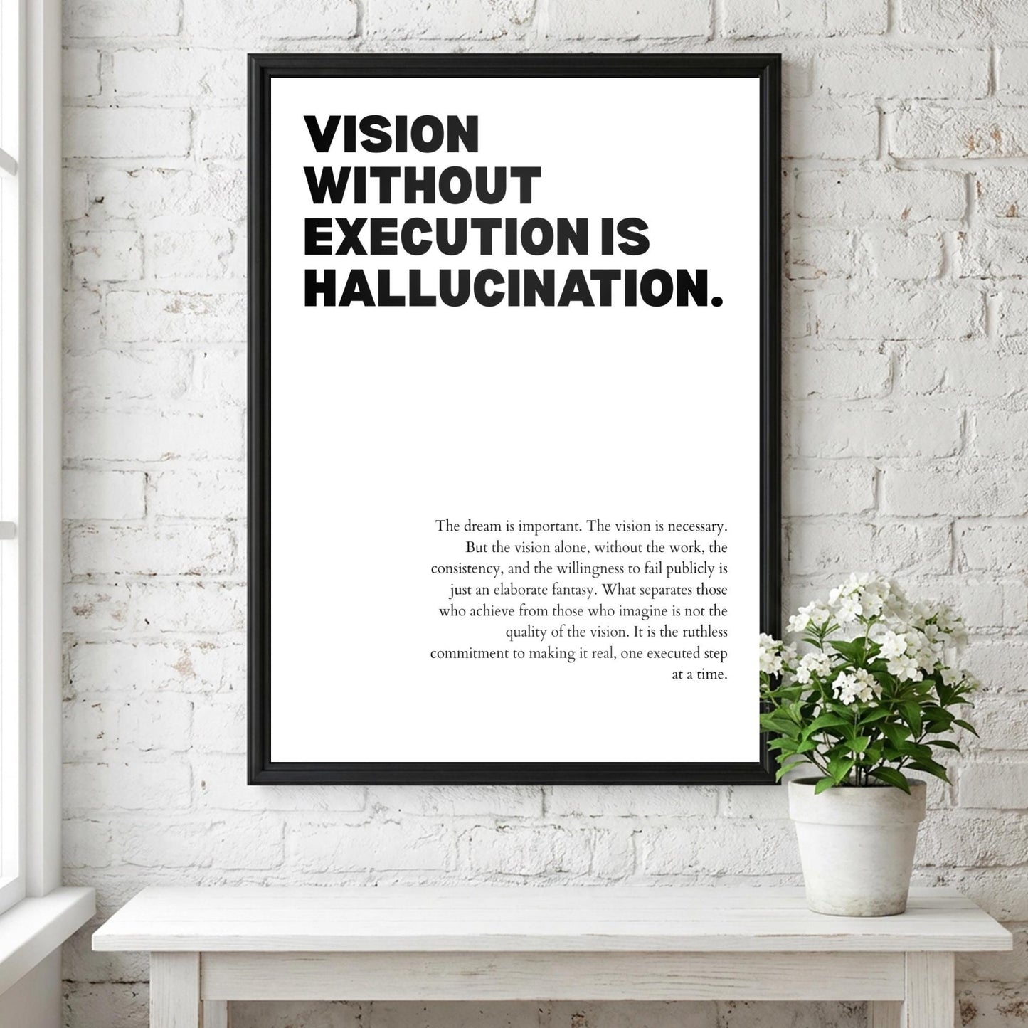 Vision Without Execution Is Hallucination Poster | Powerful Motivational Wall Art | Success Quote | Modern Office Decor