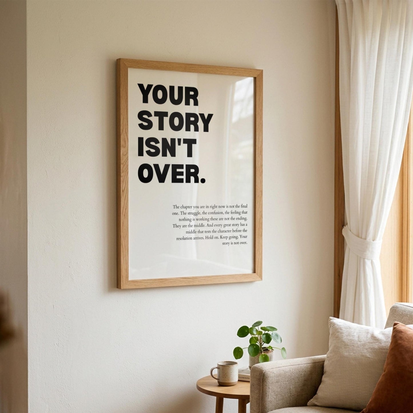 Your Story Isn't Over Poster | Powerful Motivational Wall Art | Resilience Quote | Modern Decor