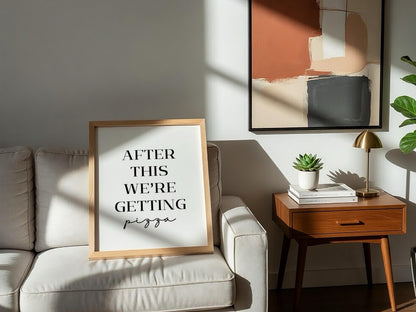 After This We're Getting Pizza Poster | Funny Kitchen Wall Art | Pizza Lover Print | Modern Home Decor | Bar Poster