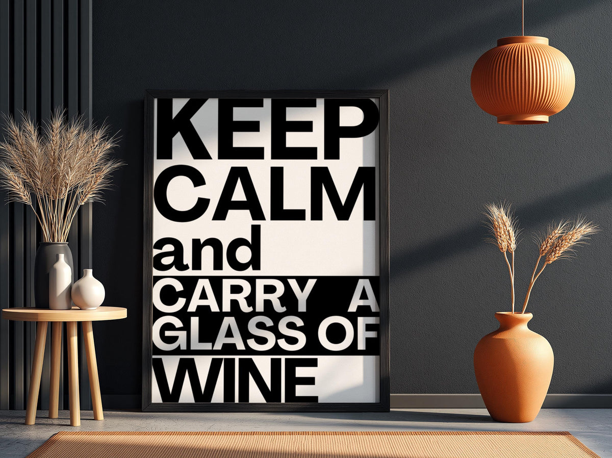 Carry a Glass of Wine Poster | Funny Wine Wall Art | Modern Bar Decor | Wine Lover Print | Home Bar Poster | Kitchen Quote Art