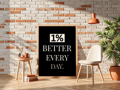 1% Better Every Day Poster | Motivational Wall Art | Self Improvement Quote | Discipline Mindset Print | Minimalist Office Decor