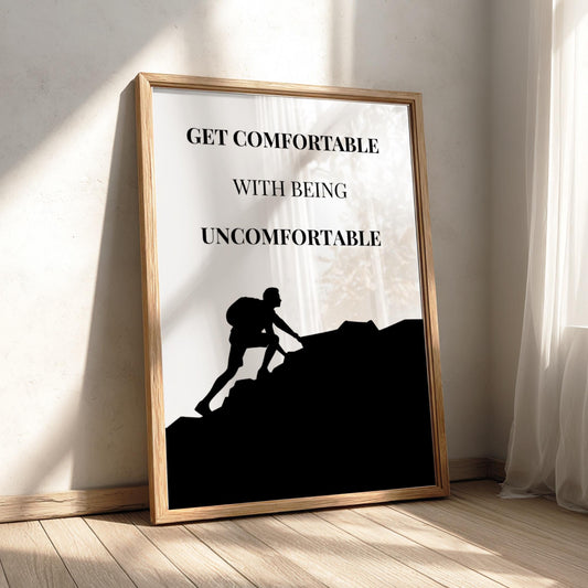 Uncomfortable Poster | Motivational Wall Art | Growth Mindset Quote Print | Push Your Limits Decor | Minimalist Office Typography