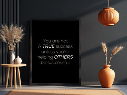 A True Success Poster | Powerful Black Wall Art | Motivational Quote Print | Success Mindset Decor | Bold Typography Design