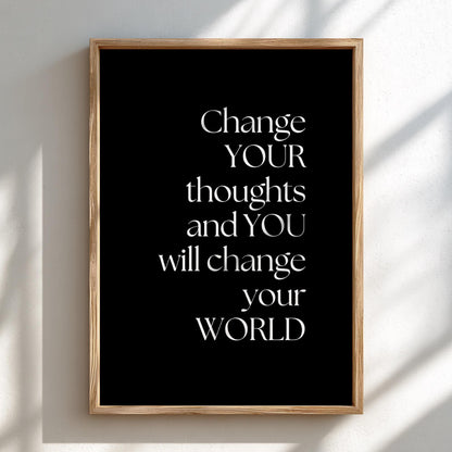 Change Your Thoughts Poster | Powerful Black Wall Art | Motivational Quote Print | Mindset Shift Decor | Bold Typography Design