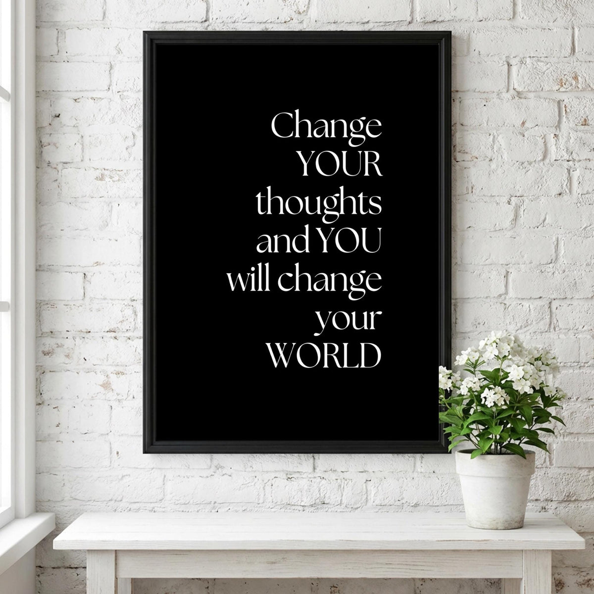 Change Your Thoughts Poster | Powerful Black Wall Art | Motivational Quote Print | Mindset Shift Decor | Bold Typography Design