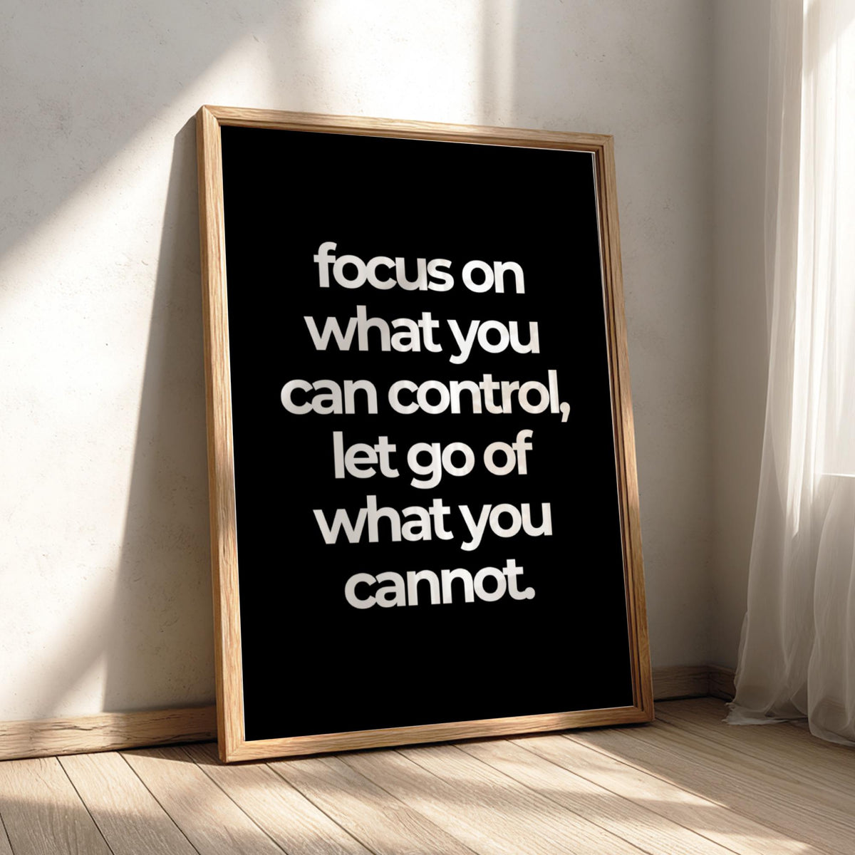Focus On What You Can Control Poster | Powerful Black Wall Art | Motivational Quote Print | Mindset Decor | Bold Typography Design