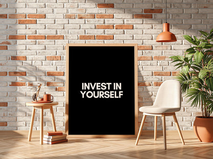 Invest In Yourself Poster | Powerful Black Wall Art | Motivational Quote Print | Self Growth Mindset Decor | Bold Typography Design
