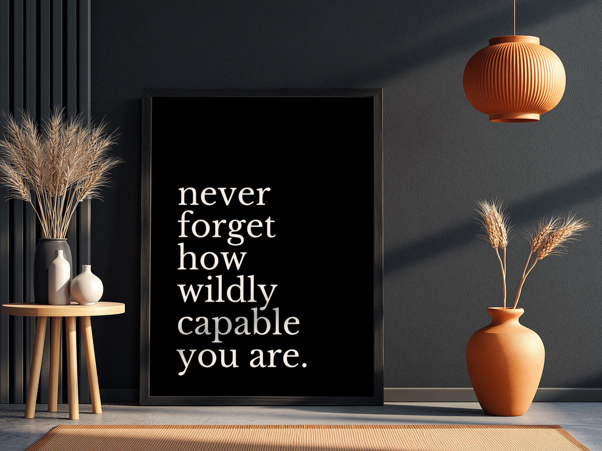 Never Forget Poster | Powerful Black Wall Art | Motivational Quote Print | Mindset Decor | Bold Typography Design