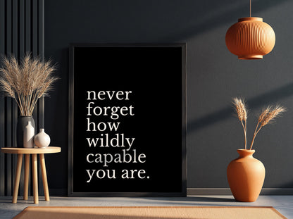 Never Forget Poster | Powerful Black Wall Art | Motivational Quote Print | Mindset Decor | Bold Typography Design