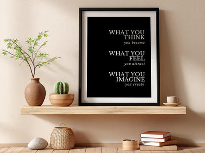 What You Think You Become Poster | Powerful Black Wall Art | Motivational Quote Print | Mindset Decor | Bold Typography Design
