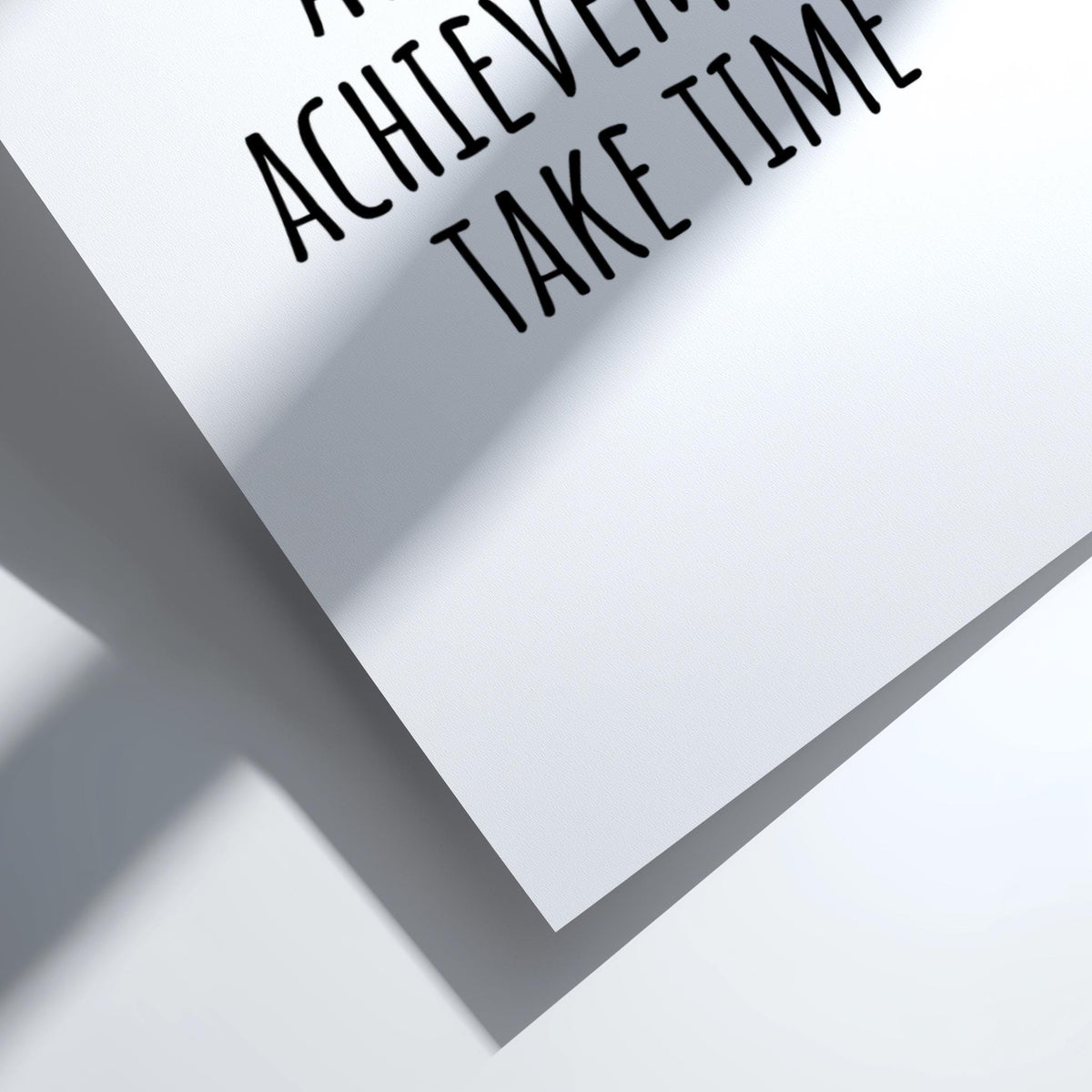 All Great Achievements Take Time Poster | Powerful White Wall Art | Motivational Quote Print | Success Mindset Decor | Bold Typography