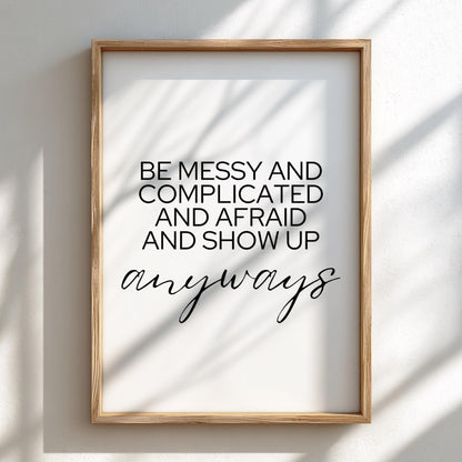 Anyways Poster | Powerful White Wall Art | Motivational Quote Print | Bold Typography Decor | Mindset Design
