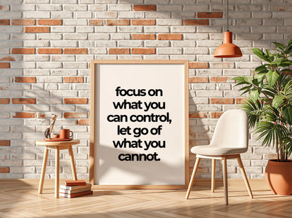 Focus On What You Can Control Poster | Powerful White Wall Art | Motivational Quote Print | Mindset Decor | Bold Typography Design