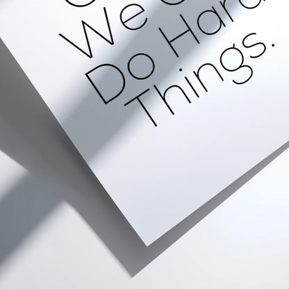 In This Office We Can Do Hard Things Poster | Powerful White Wall Art | Motivational Quote Print | Work Ethic Decor | Bold Typography