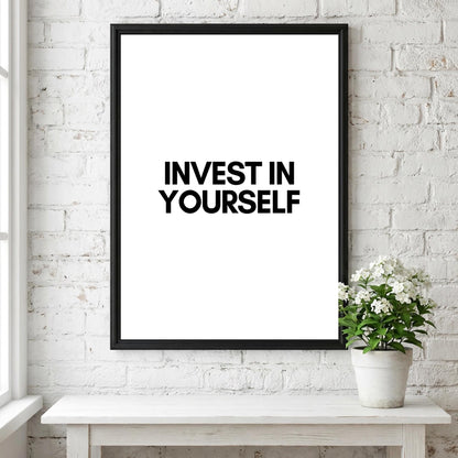 Invest In Yourself Poster | Powerful White Wall Art | Motivational Quote Print | Self Growth Mindset Decor | Bold Typography Design