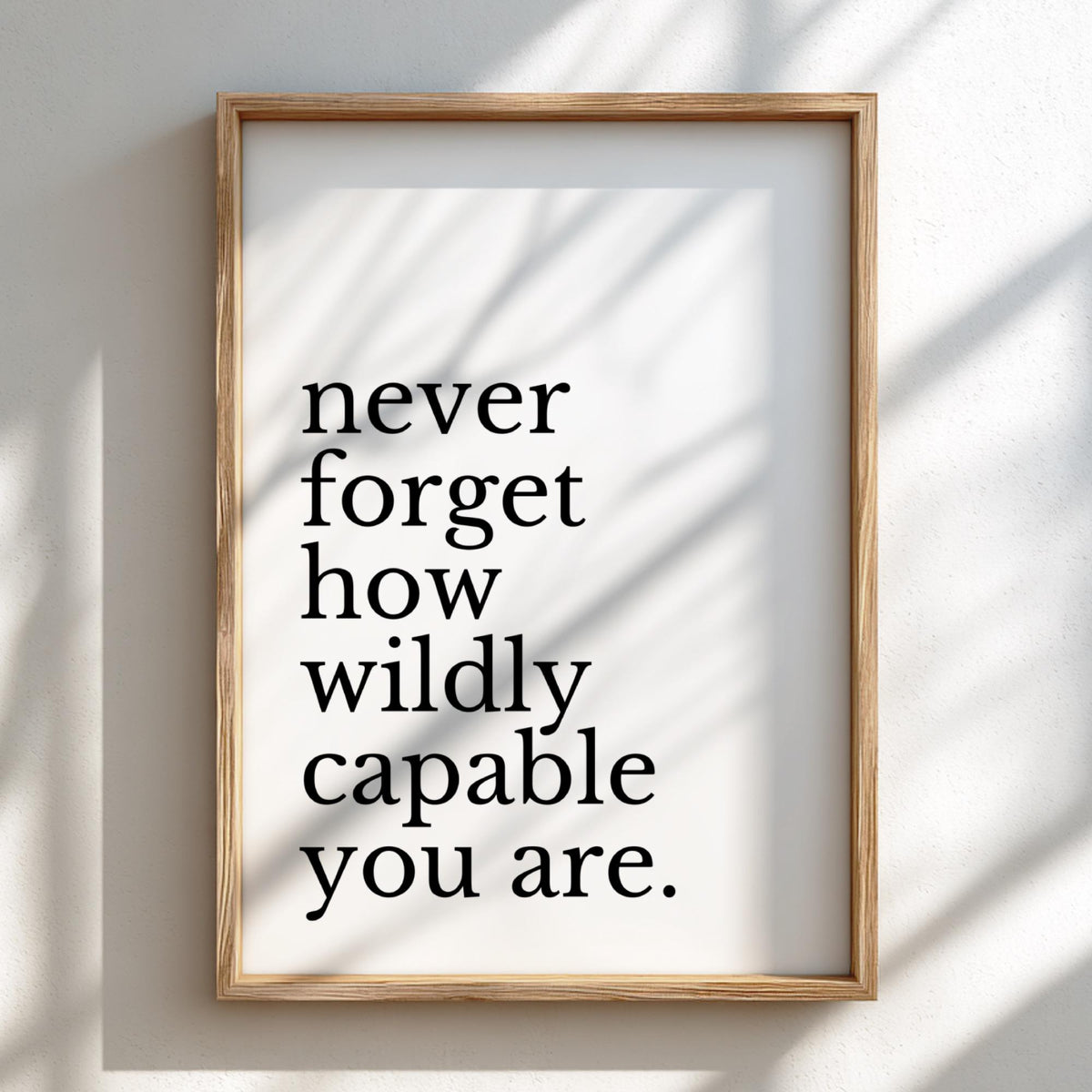 Never Forget Poster | White Minimalist Wall Art Print | Motivational Quote Decor | Mindset & Reflection Artwork
