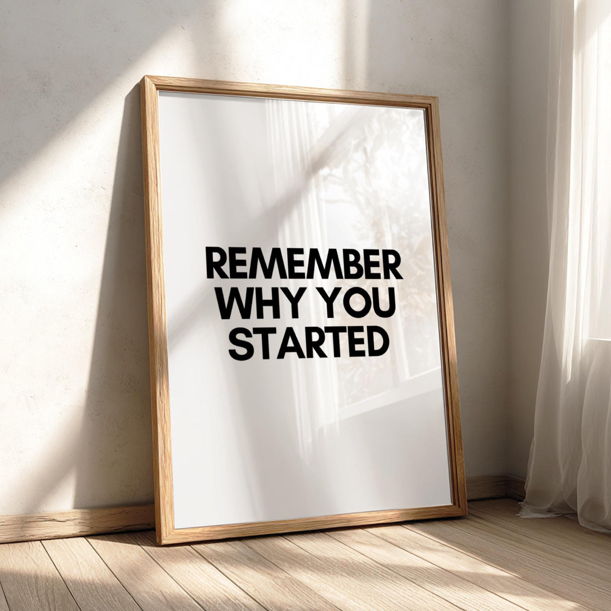Remember Why You Started Poster | White Minimalist Wall Art Print | Motivational Quote | Purpose Mindset Decor | Clean Typography