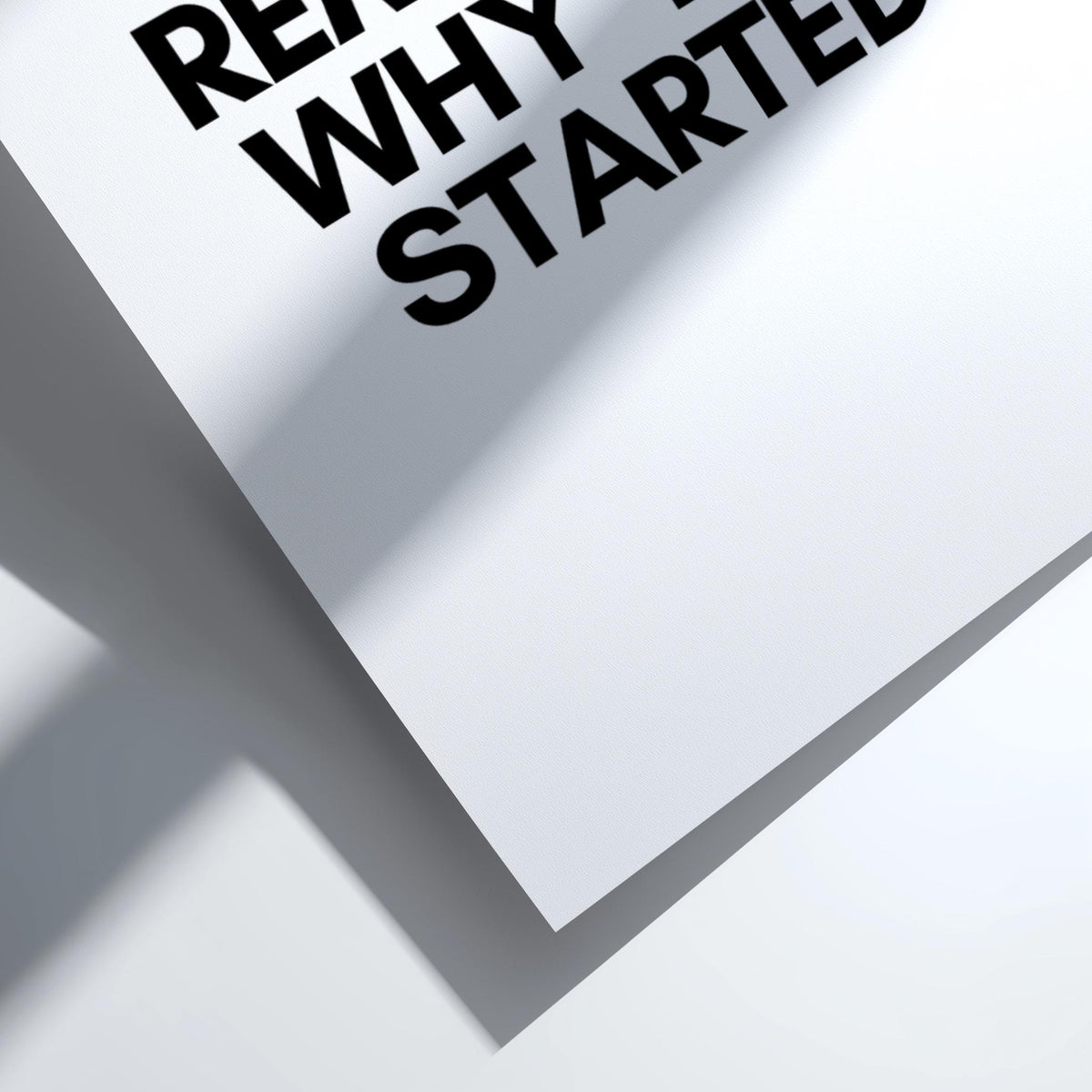 Remember Why You Started Poster | White Minimalist Wall Art Print | Motivational Quote | Purpose Mindset Decor | Clean Typography