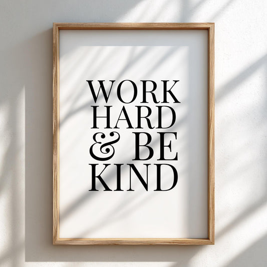 Work Hard & Be King Poster | White Minimalist Wall Art Print | Motivational Quote | Ambition and Success Decor