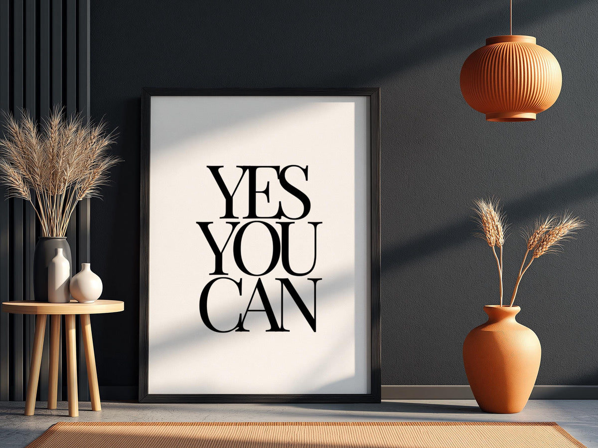 Yes You Can Poster | White Minimalist Wall Art Print | Motivational Quote | Confidence & Mindset Decor | Clean Typography Design