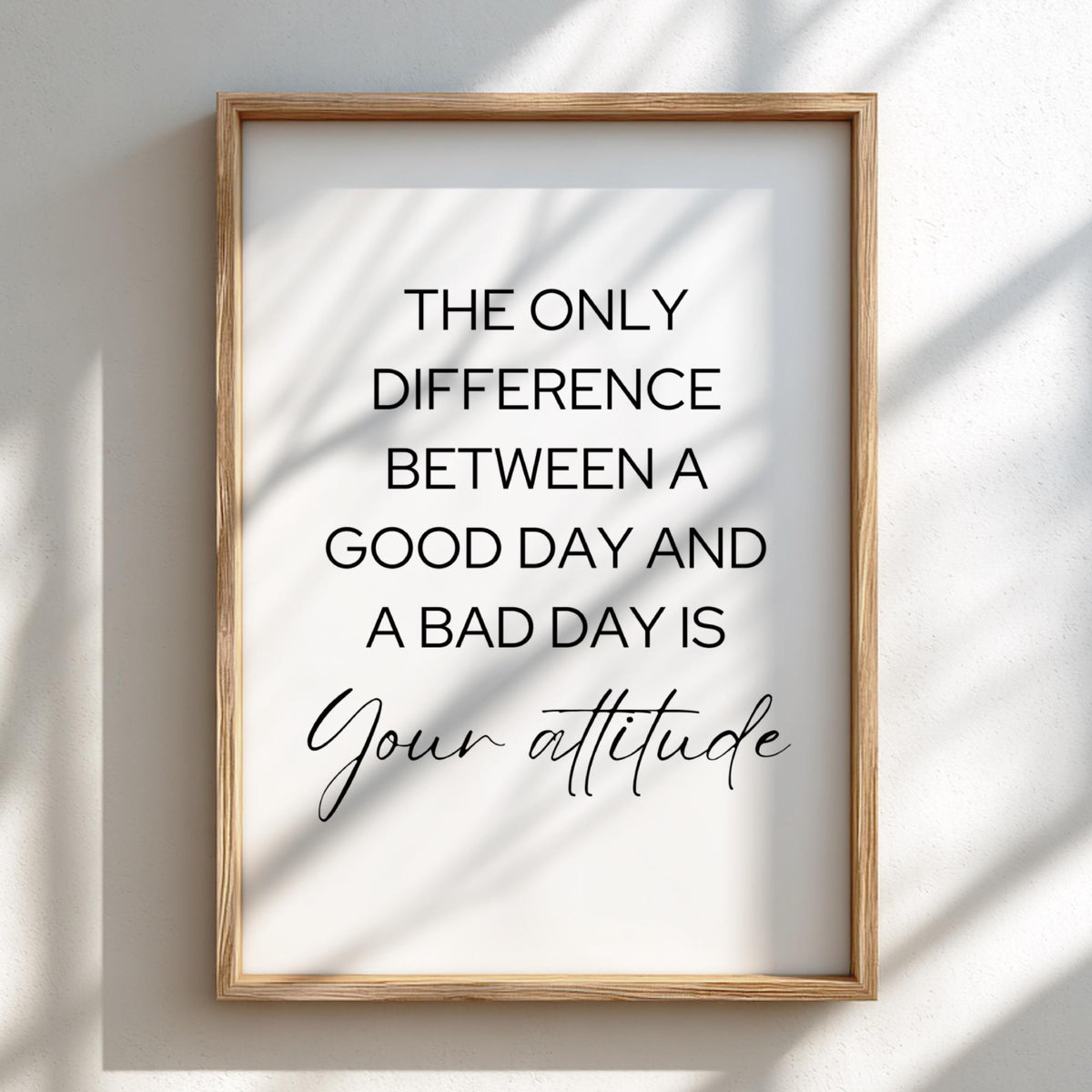 Your Attitude Poster | White Minimalist Wall Art Print | Motivational Quote | Mindset & Personal Growth Decor | Clean Typography Design