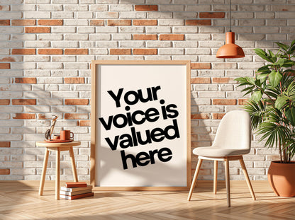 Your Voice Is Valued Here Poster | White Minimalist Wall Art Print | Motivational Quote | Inclusive Office & Mindset Decor