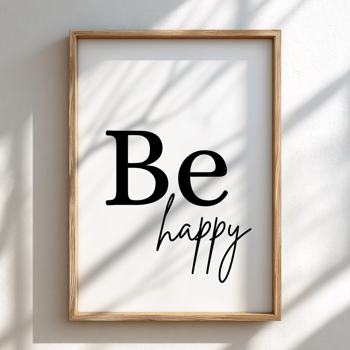 Be Happy Poster | Minimalist Wall Art Print | Modern Typography Quote | Neutral Home Decor | Scandinavian Style Artwork
