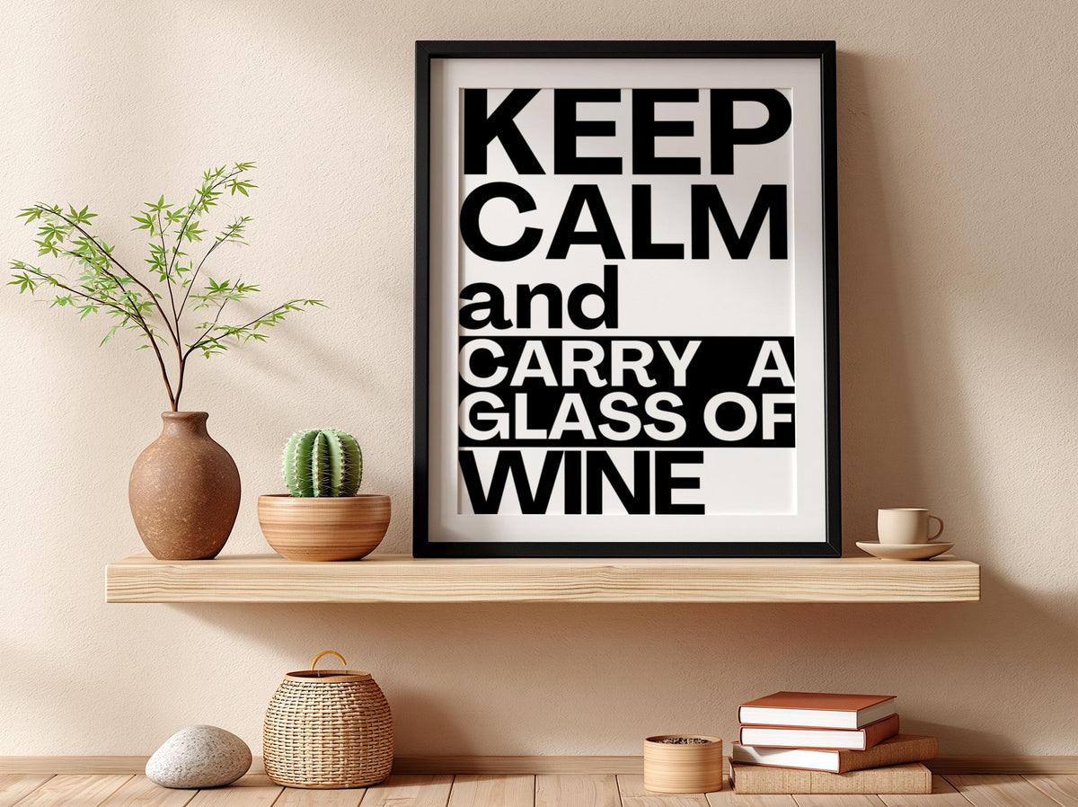Carry a Glass of Wine Poster | Funny Wine Wall Art | Modern Bar Decor | Wine Lover Print | Home Bar Poster | Kitchen Quote Art