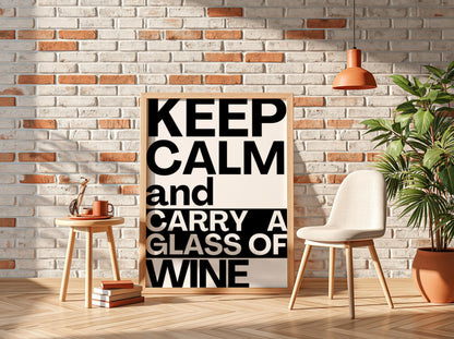 Carry a Glass of Wine Poster | Funny Wine Wall Art | Modern Bar Decor | Wine Lover Print | Home Bar Poster | Kitchen Quote Art
