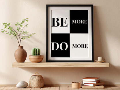 Be More Do More Poster | Motivational Wall Art | Success Mindset Quote Print | Productivity & Discipline Decor | Minimalist Office Art