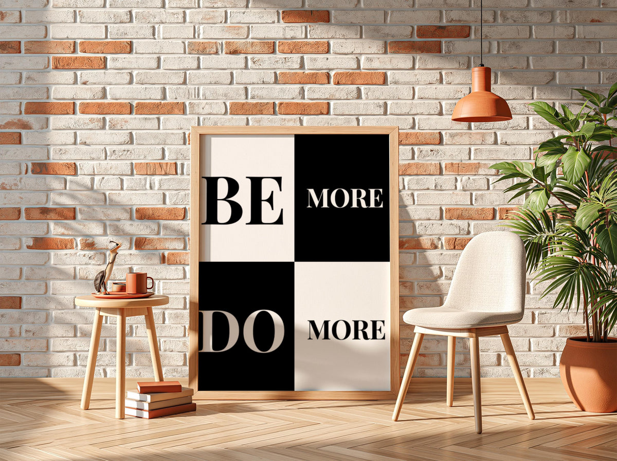 Be More Do More Poster | Motivational Wall Art | Success Mindset Quote Print | Productivity & Discipline Decor | Minimalist Office Art