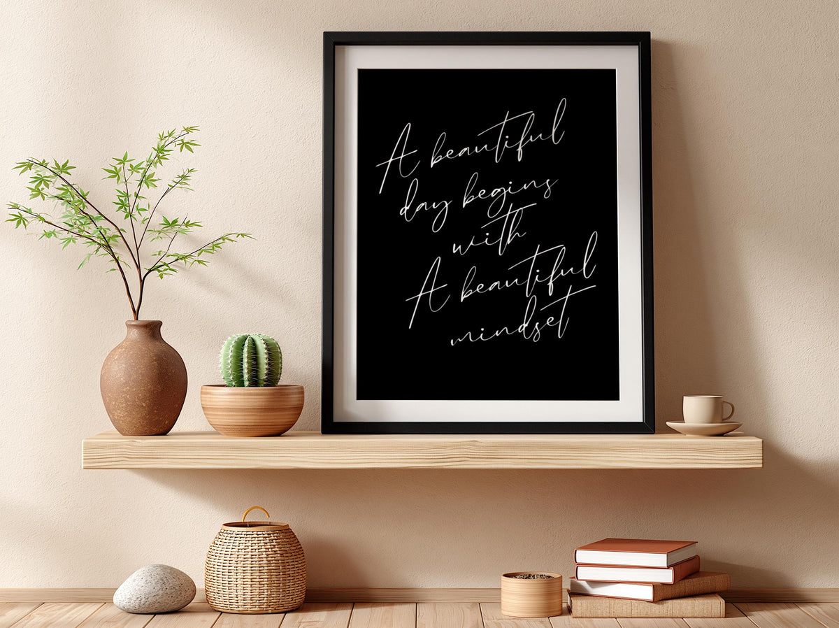 A Beautiful Mindset Poster | Powerful Black Wall Art | Motivational Quote Print | Bold Typography Decor | Dark Aesthetic Design
