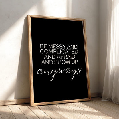 Anyways Poster | Powerful Black Wall Art | Minimalist Motivational Quote Print | Bold Typography Decor | Dark Aesthetic Design