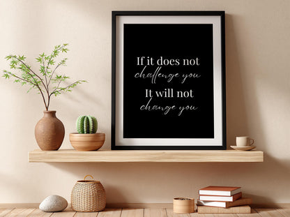 Change You Poster | Powerful Black Wall Art | Motivational Quote Print | Self Growth Mindset Decor | Bold Typography Design
