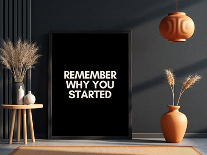 Remember Where You Started Poster | Powerful Black Wall Art | Motivational Quote Print | Growth Mindset Decor | Bold Typography
