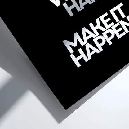 Stay Positive Work Hard Make It Happen Poster | Powerful Black Wall Art | Motivational Quote Print | Bold Typography Decor