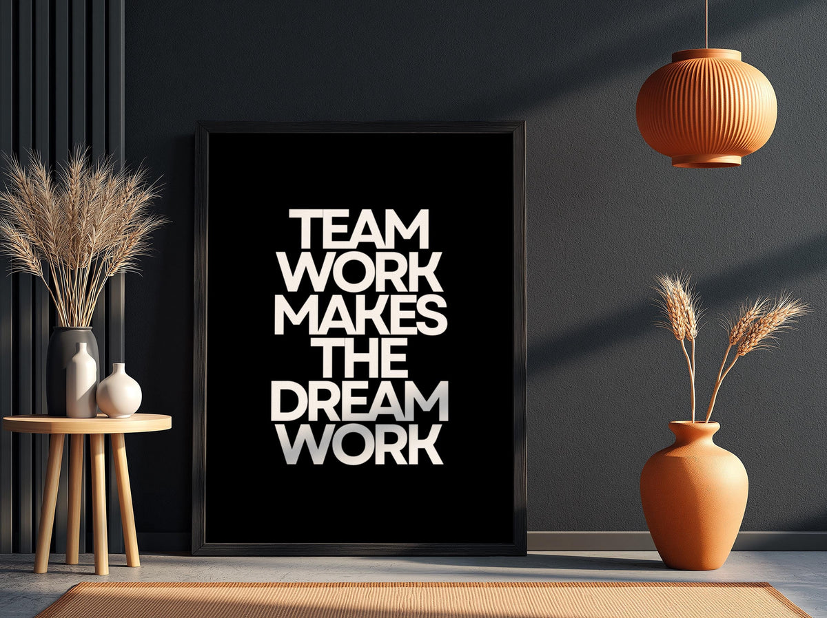 Team Work Poster | Powerful Black Wall Art | Motivational Quote Print | Collaboration Mindset Decor | Bold Typography Design