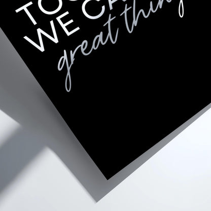 Together We Can Do Great Things Poster | Powerful Black Wall Art | Motivational Quote Print | Teamwork Decor | Bold Typography Design