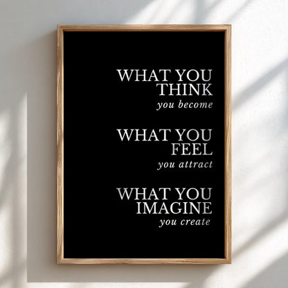 What You Think You Become Poster | Powerful Black Wall Art | Motivational Quote Print | Mindset Decor | Bold Typography Design