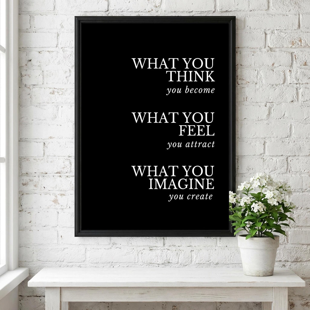 What You Think You Become Poster | Powerful Black Wall Art | Motivational Quote Print | Mindset Decor | Bold Typography Design