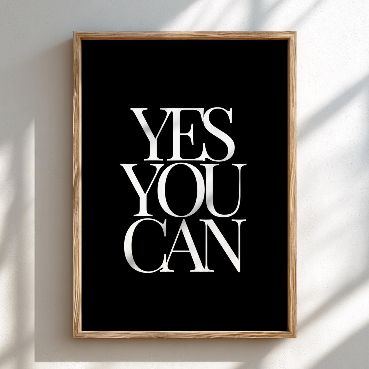 Yes You Can Poster | Powerful Black Wall Art | Motivational Quote Print | Confidence Mindset Decor | Bold Typography Design