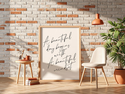 A Beautiful Day Begins Poster | Powerful White Wall Art | Motivational Quote Print | Minimalist Mindset Decor | Bold Typography Design